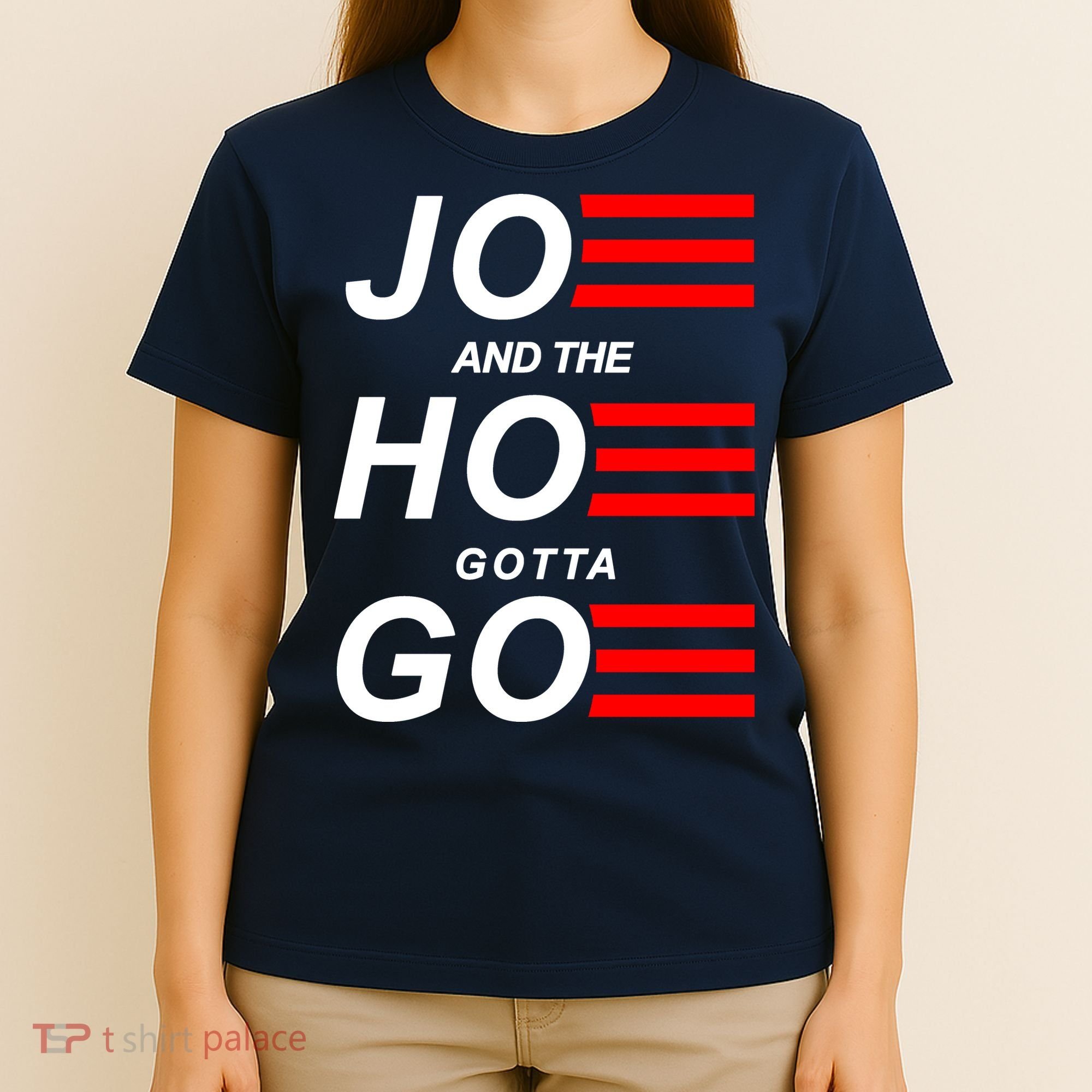 Joe And The Hoe Gotta Go T-Shirt