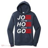 Joe And The Hoe Gotta Go Women's Hoodie thumb 0