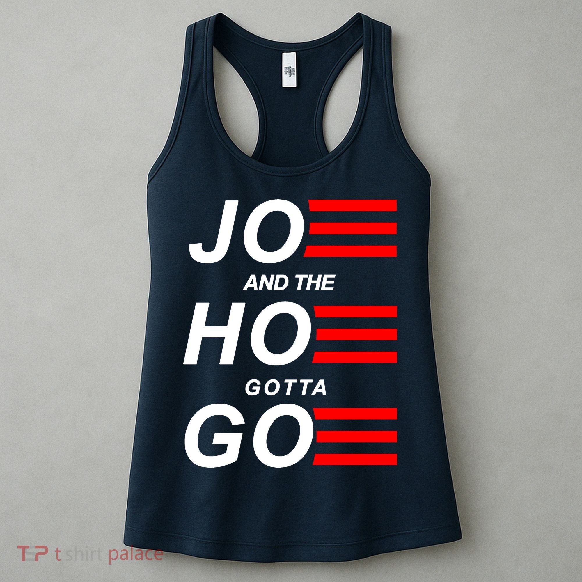 Joe And The Hoe Gotta Go Women's Tank Top