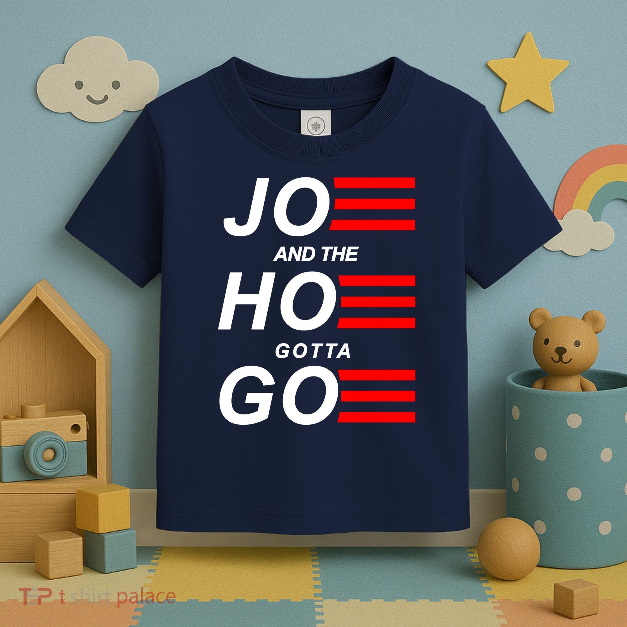 Joe And The Hoe Gotta Go Toddler T-Shirt
