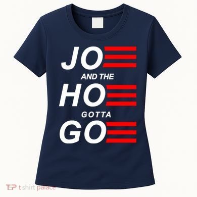 Joe And The Hoe Gotta Go Women's T-Shirt