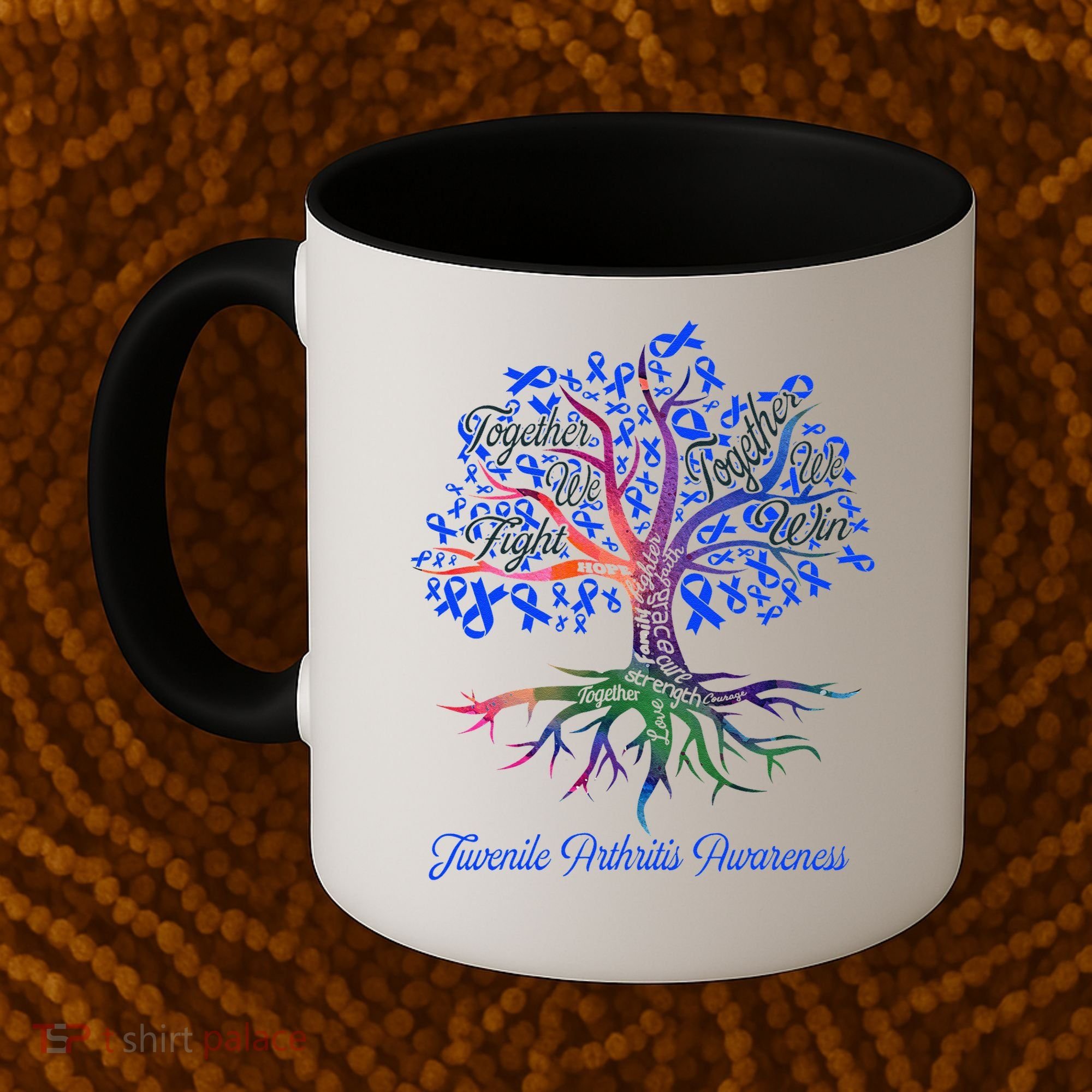 Juvenile Arthritis Together We Fight Together We Win Coffee Mug