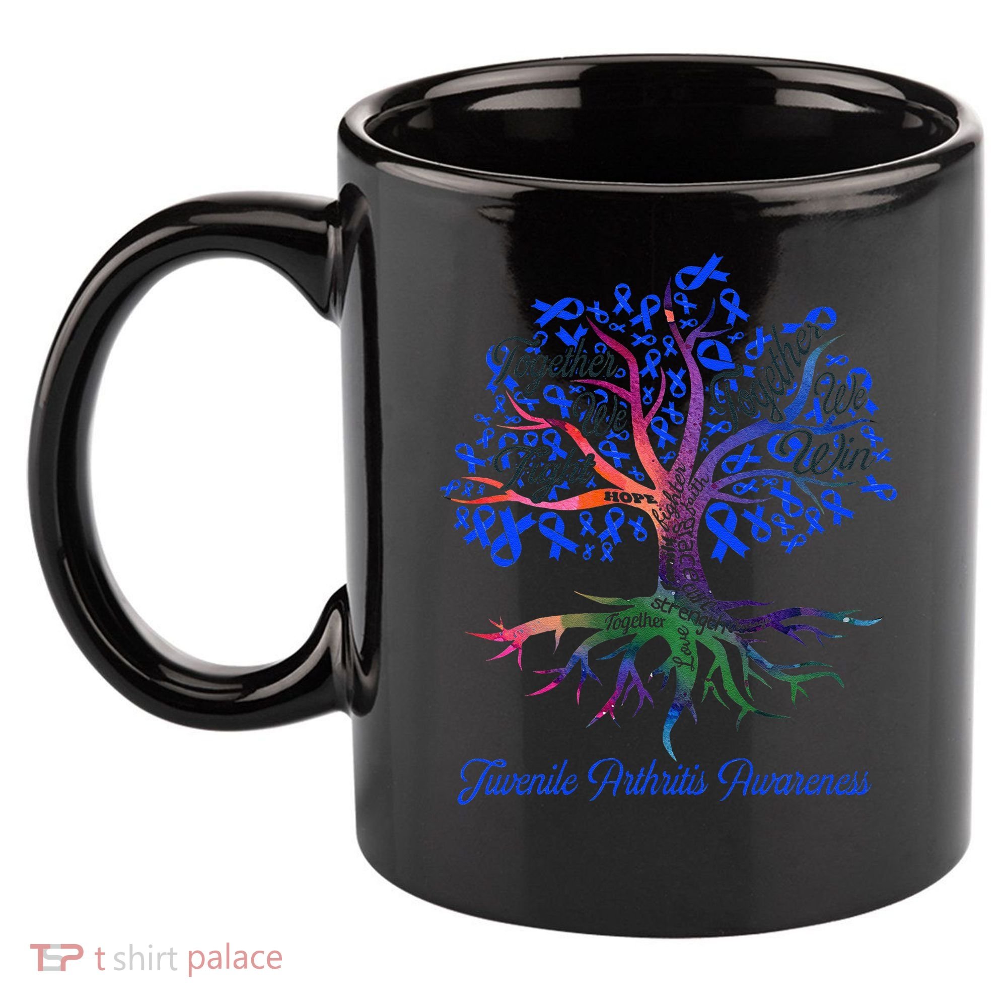 Juvenile Arthritis Together We Fight Together We Win 11oz C Handle Ceramic Mug