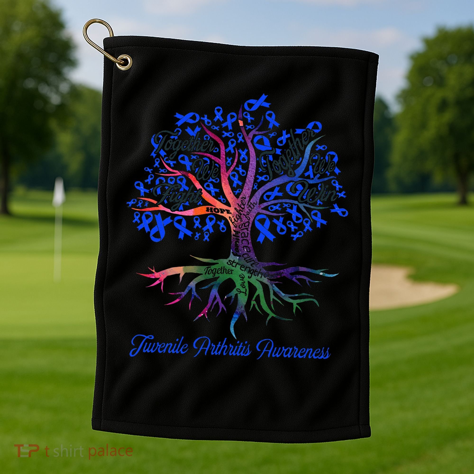 Juvenile Arthritis Together We Fight Together We Win Golf Towel