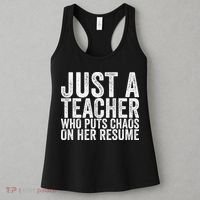 Just A Teacher Who Puts Chaos On Her Resume Women's Tank Top thumb 3