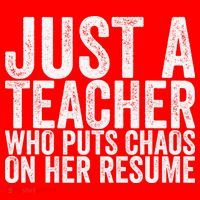 Just A Teacher Who Puts Chaos On Her Resume Santa Hat thumb 1