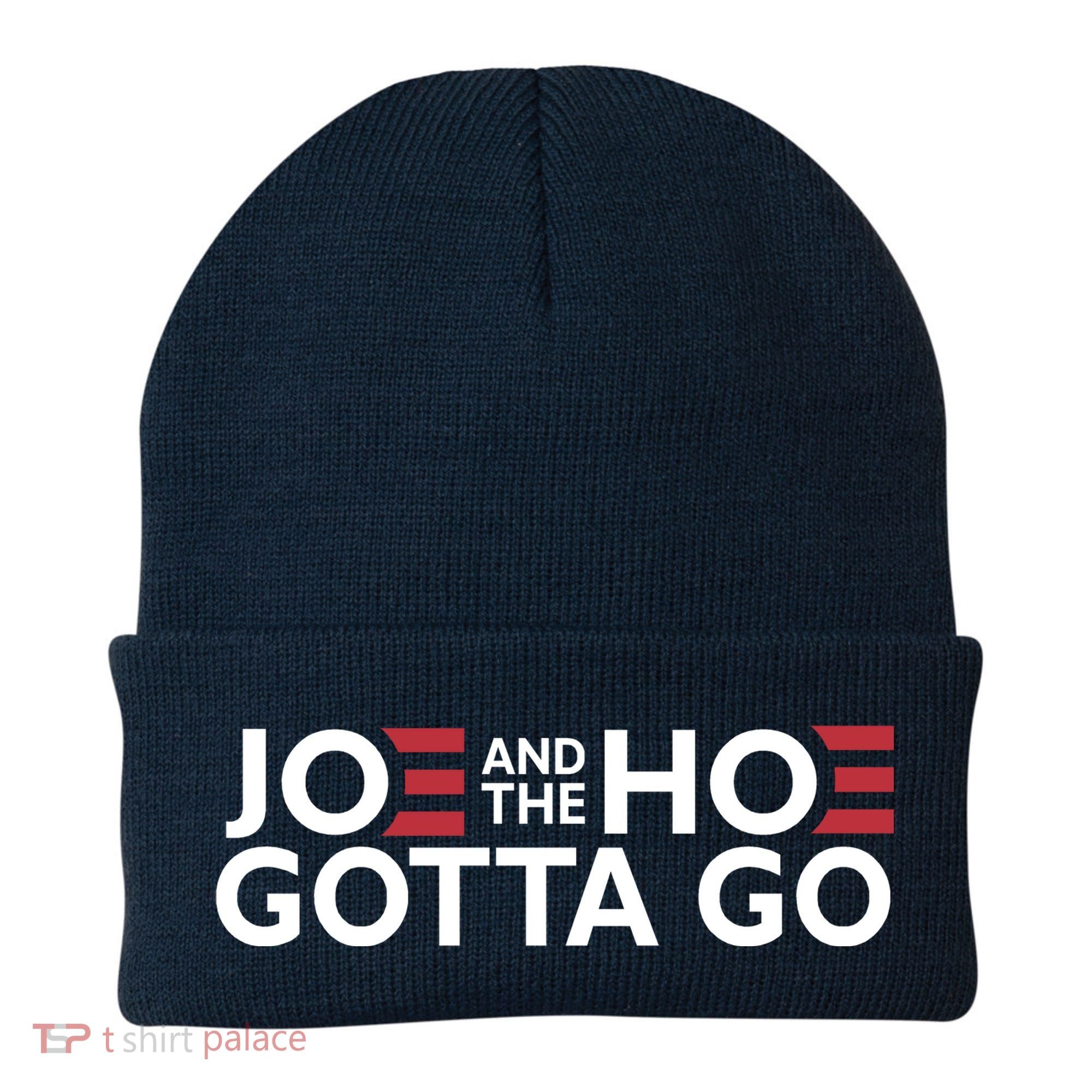 Joe And The Hoe Gotta Go Beanie