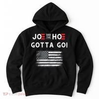 Joe And The Hoe Gotta Go Impeach Biden Hoodie thumb 0
