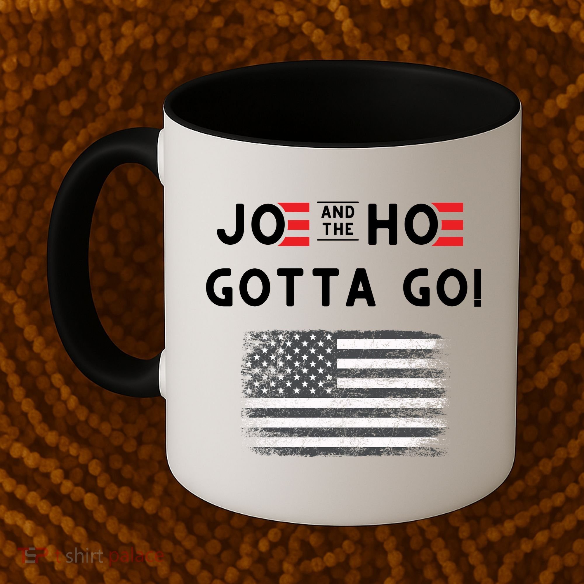 Joe And The Hoe Gotta Go Impeach Biden Coffee Mug