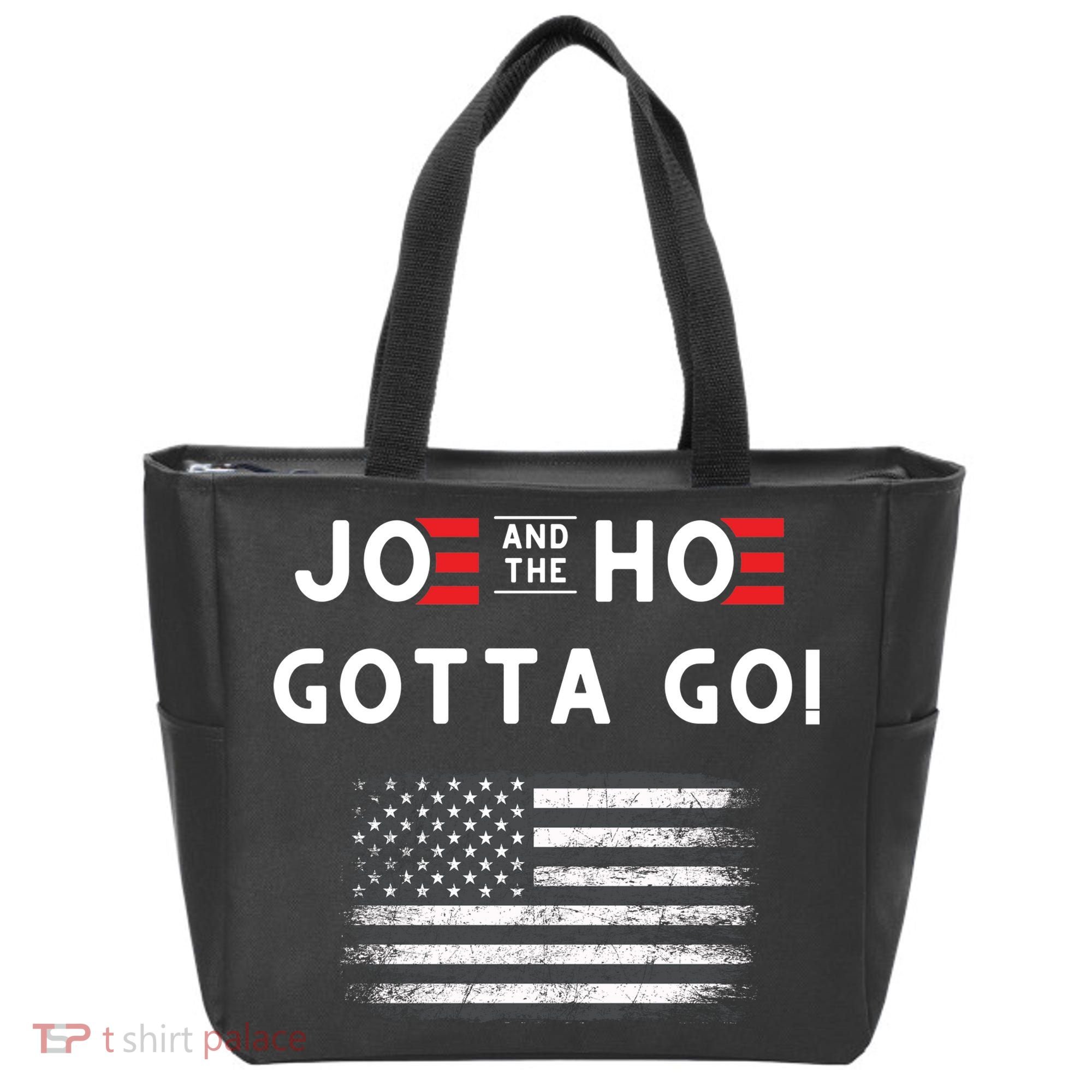 Joe And The Hoe Gotta Go Impeach Biden Tote Bag