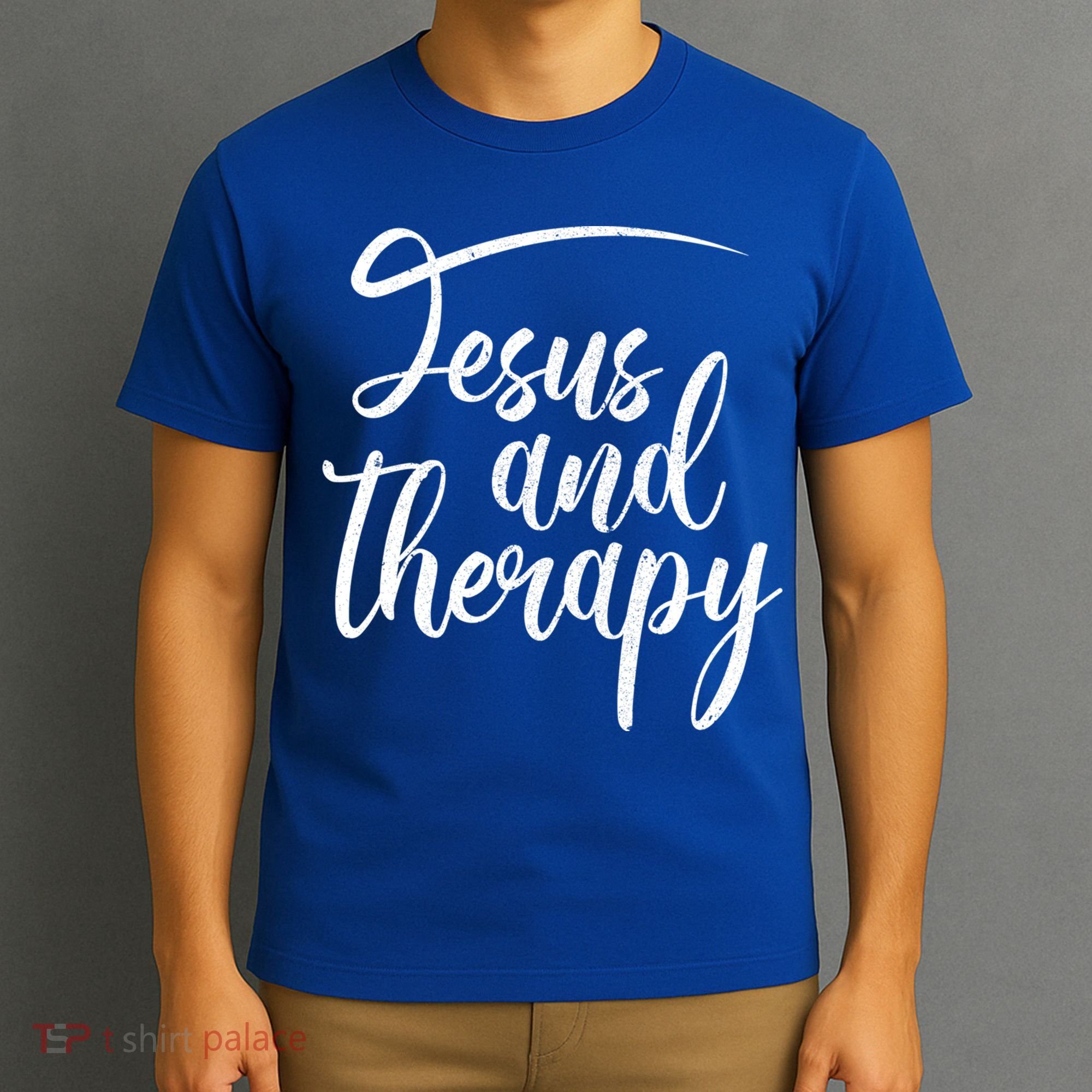 Jesus And Therapy Religious Christian Humor Funny Gift T-Shirt