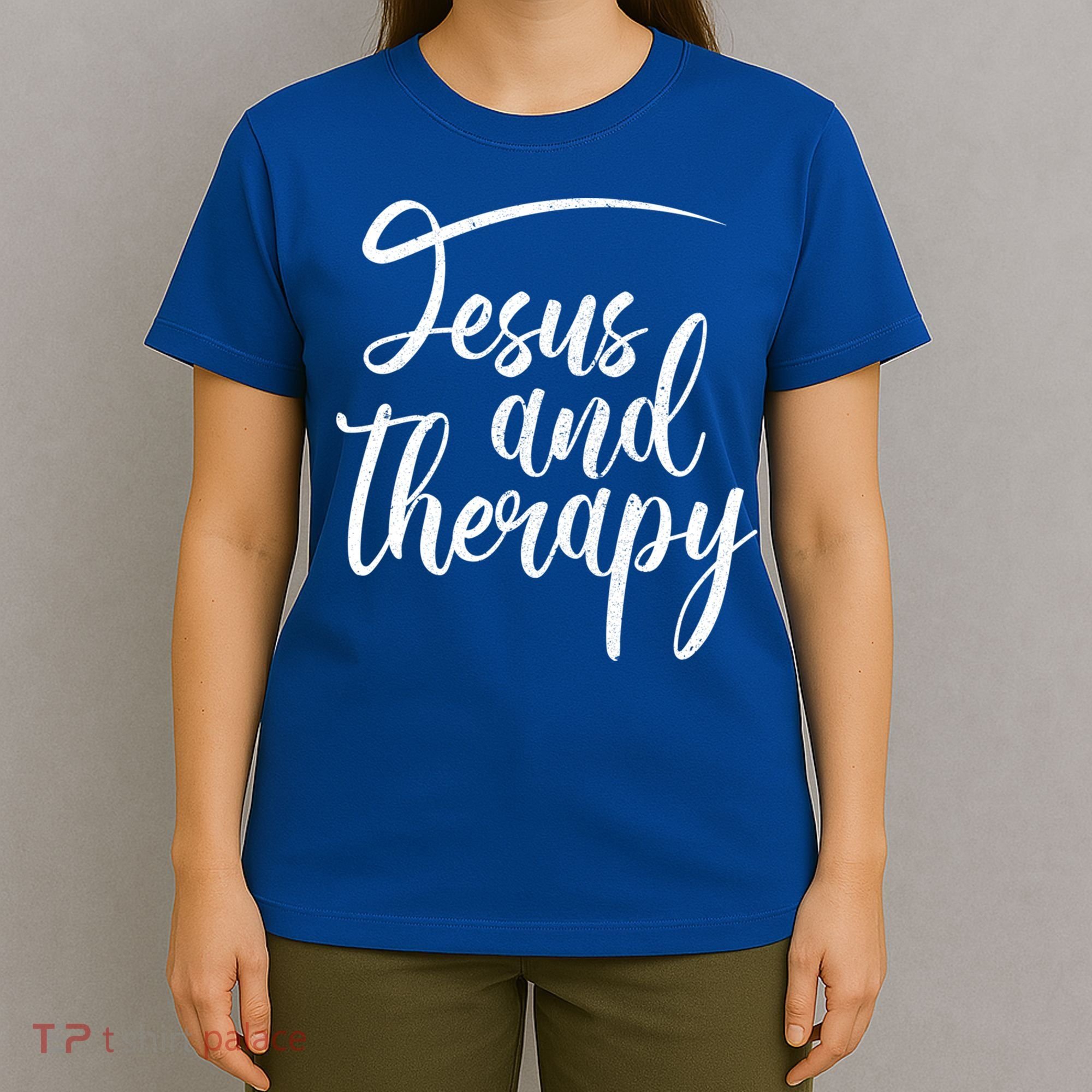 Jesus And Therapy Religious Christian Humor Funny Gift T-Shirt