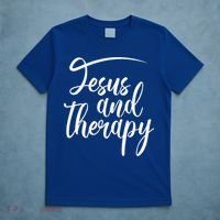 Jesus And Therapy Religious Christian Humor Funny Gift T-Shirt thumb 5