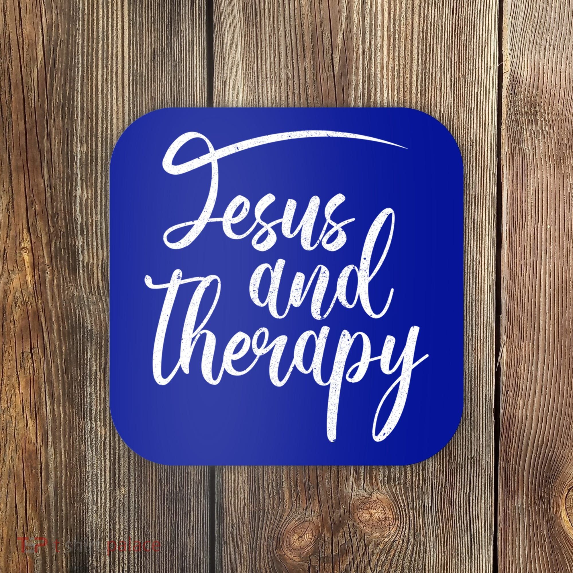 Jesus And Therapy Religious Christian Humor Funny Gift Coaster