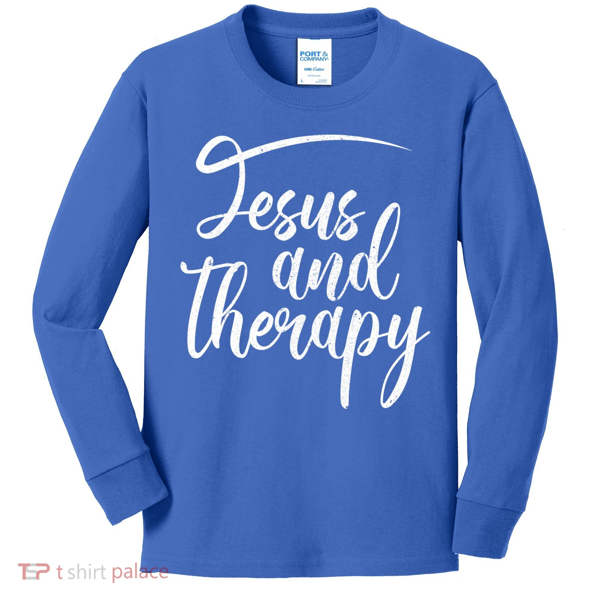 Jesus And Therapy Religious Christian Humor Funny Gift Kids Long Sleeve Shirt