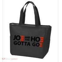 Joe And The Ho Gotta Go!! Tote Bag thumb 3