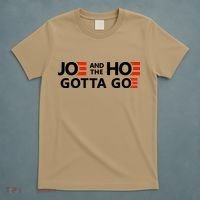 Joe And The Ho Gotta Go!! T-Shirt thumb 5