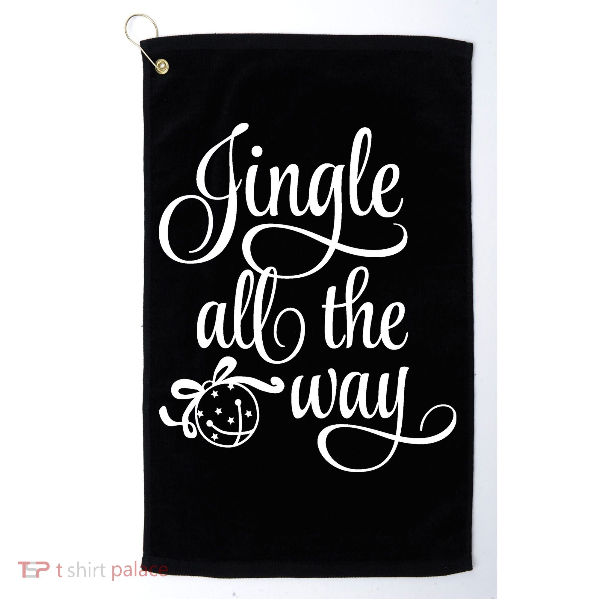 Jingle All The Way Golf Towel