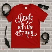 Jingle All The Way T-Shirt thumb 5