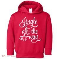 Jingle All The Way Toddler Hoodie thumb 0