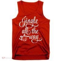Jingle All The Way Tank Top thumb 0
