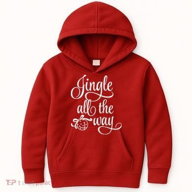 Jingle All The Way Kids Hoodie