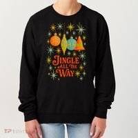 Jingle All The Way Women's Sweatshirt thumb 0