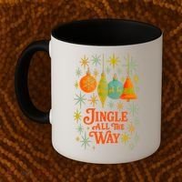 Jingle All The Way Coffee Mug thumb 2