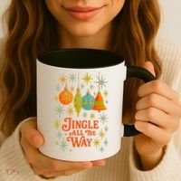 Jingle All The Way Coffee Mug thumb 3