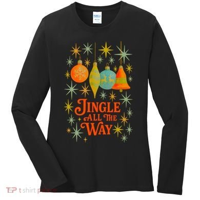 Jingle All The Way Women's Long Sleeve Shirt