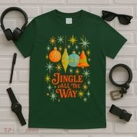 Jingle All The Way T-Shirt thumb 5