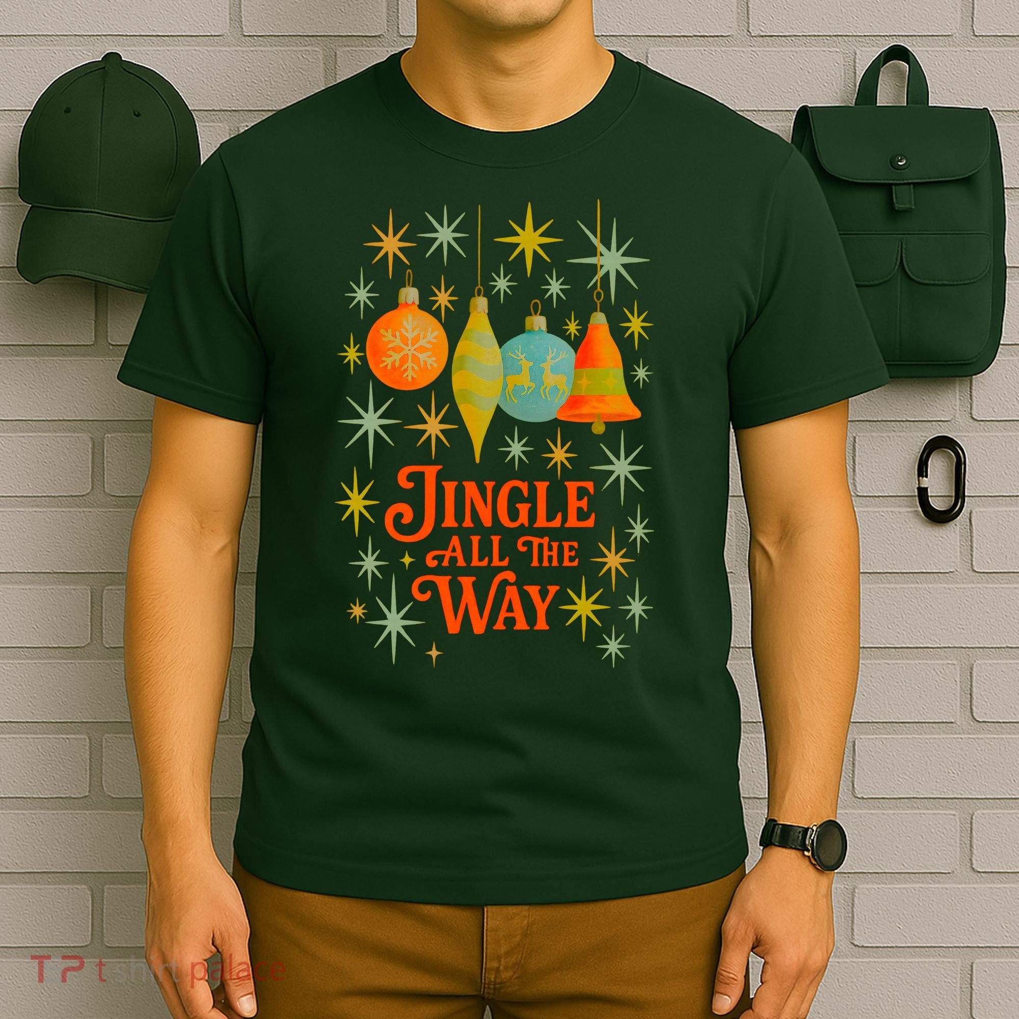 Jingle All The Way T-Shirt