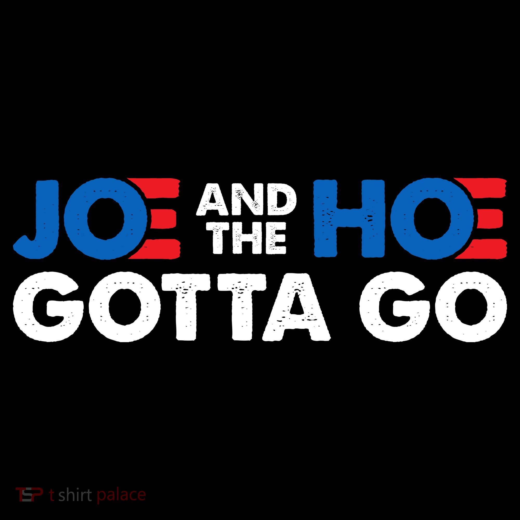 Joe And The Ho Gotta Go Women's Hoodie