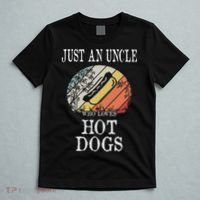 Just An Uncle Who Loves Hot Dogs T-Shirt thumb 5
