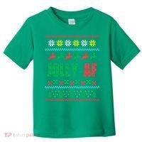 Jolly AF Ugly Christmas Offensive Humor Toddler T-Shirt thumb 0
