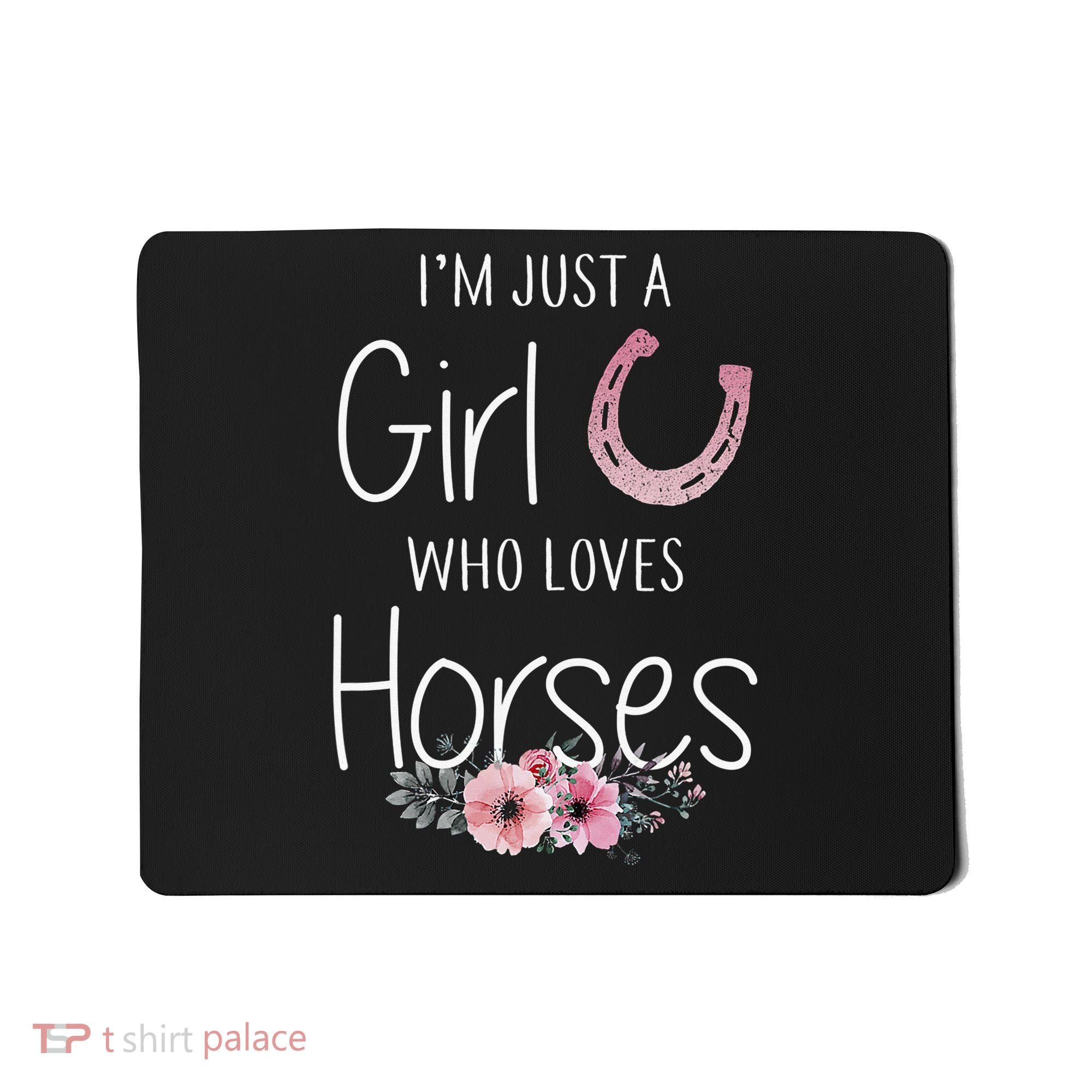 Just A  Who Loves Horses Horse Lover Cute Mousepad