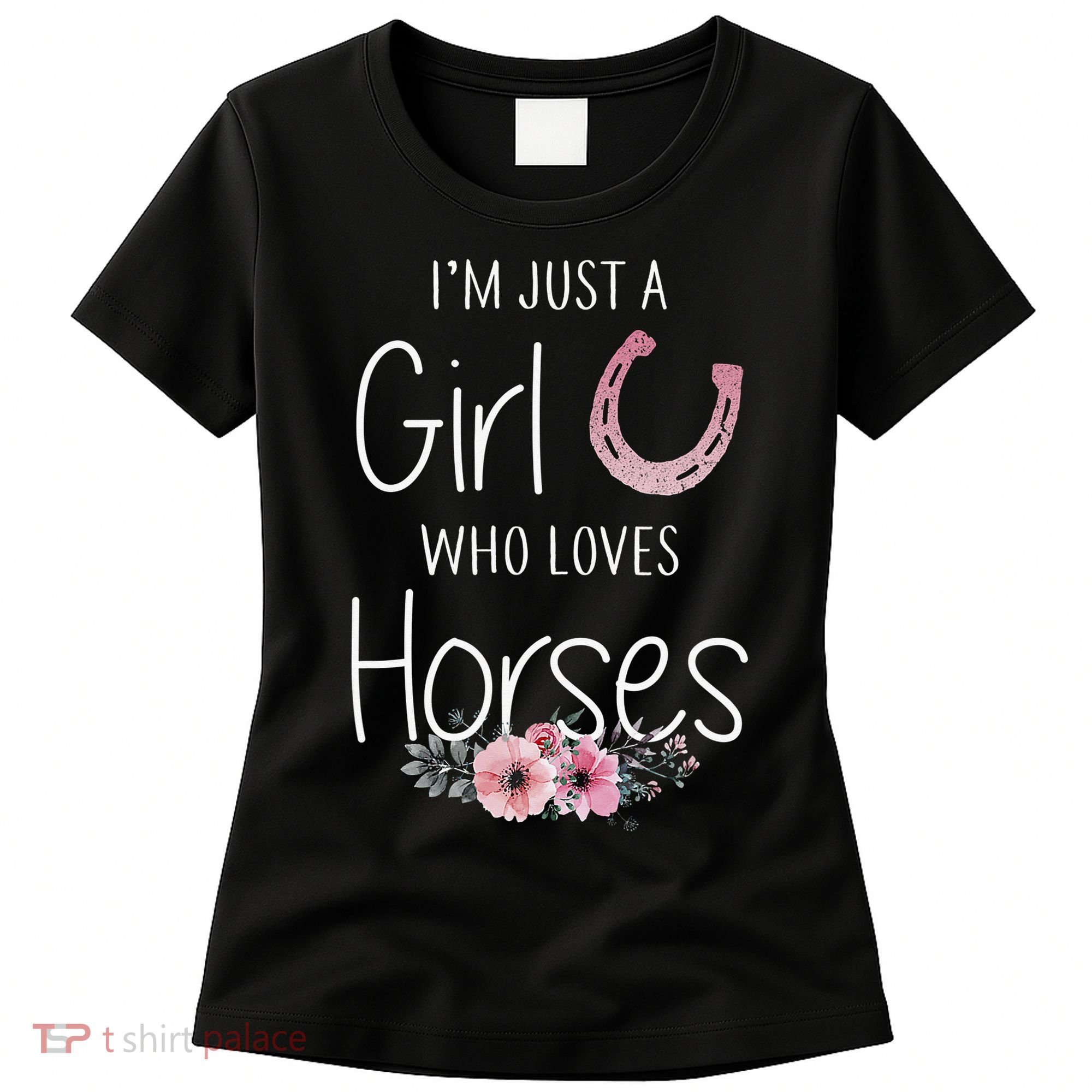 Just A  Who Loves Horses Horse Lover Cute Women's T-Shirt