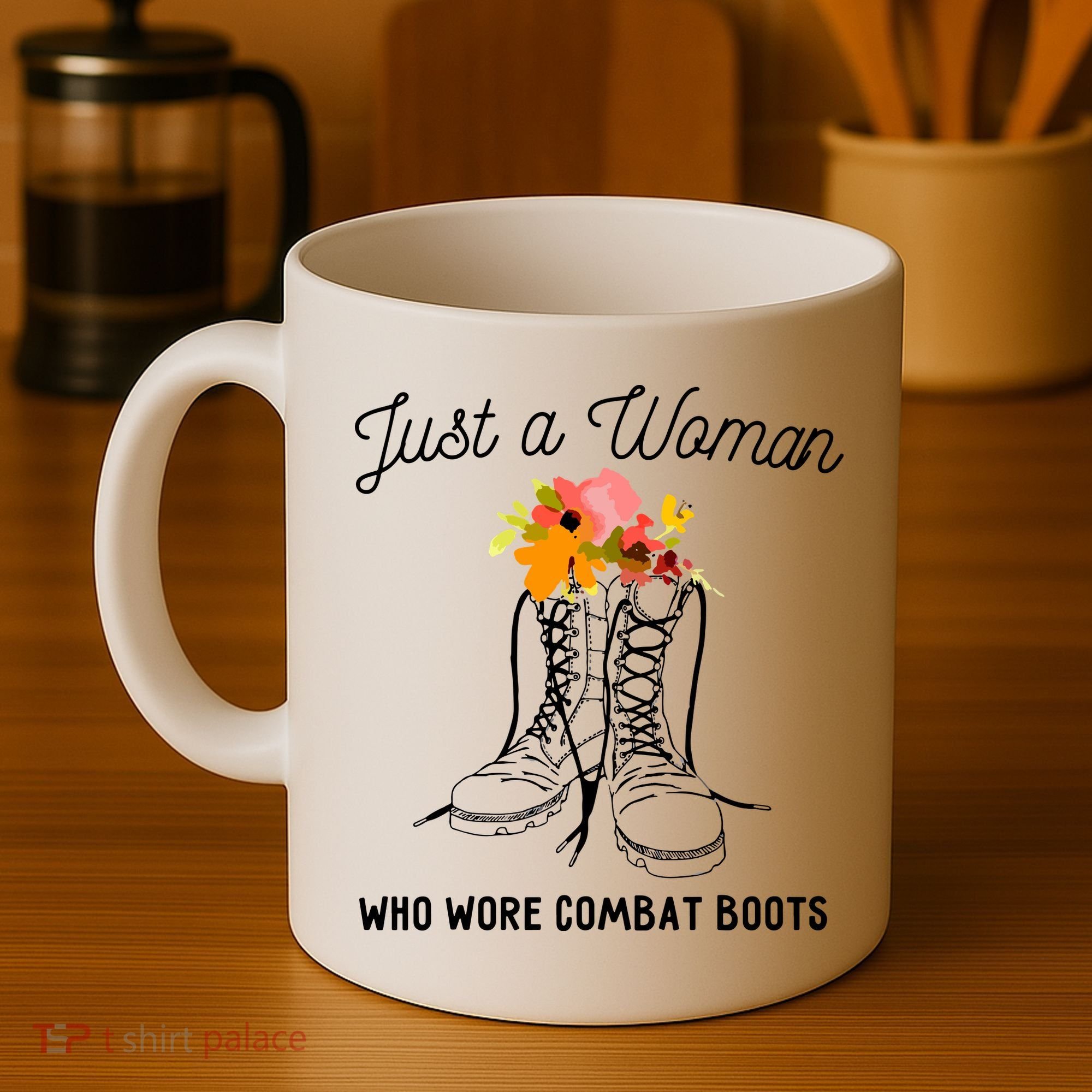Just A Woman Who Wore Combat Boots Coffee Mug
