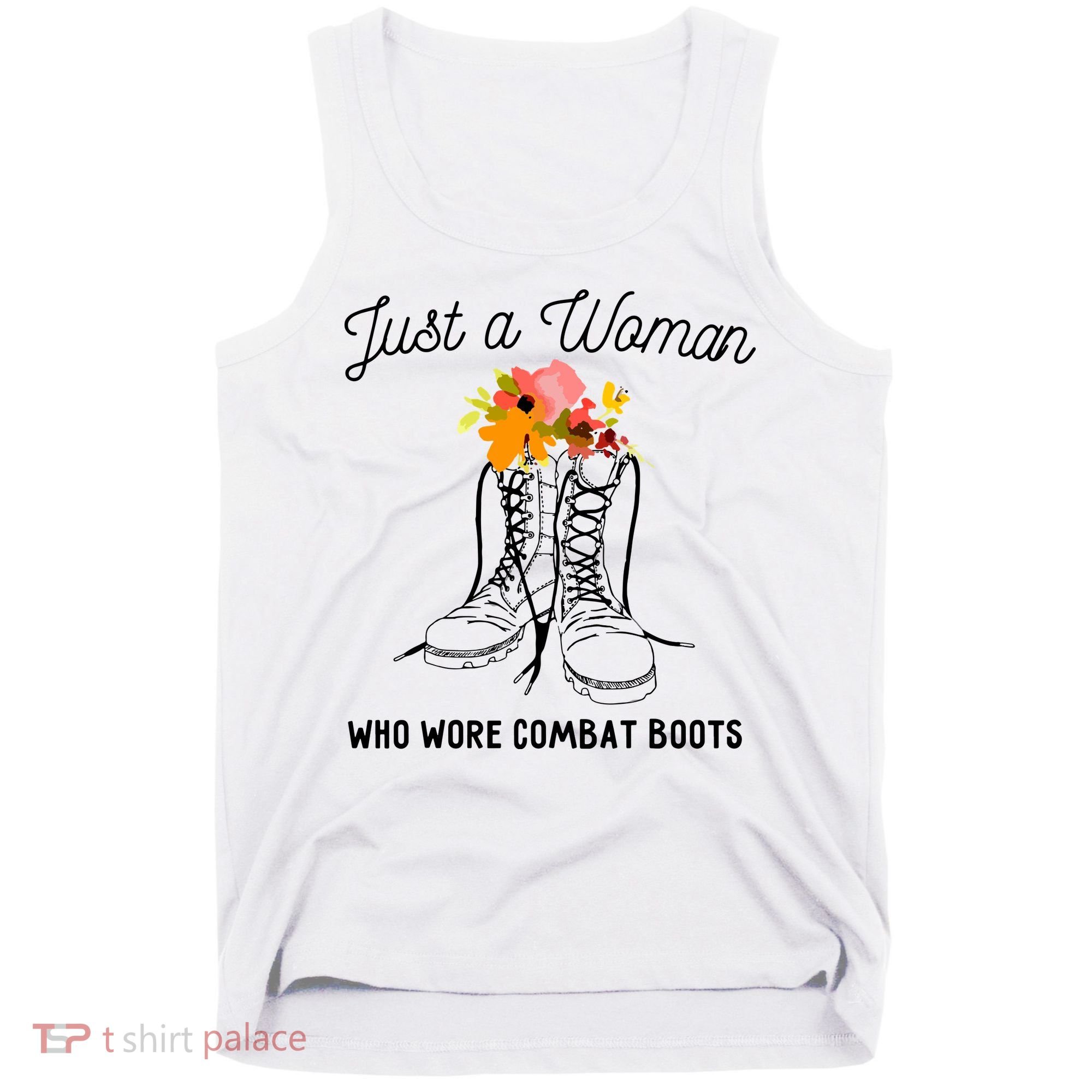 Just A Woman Who Wore Combat Boots Tank Top