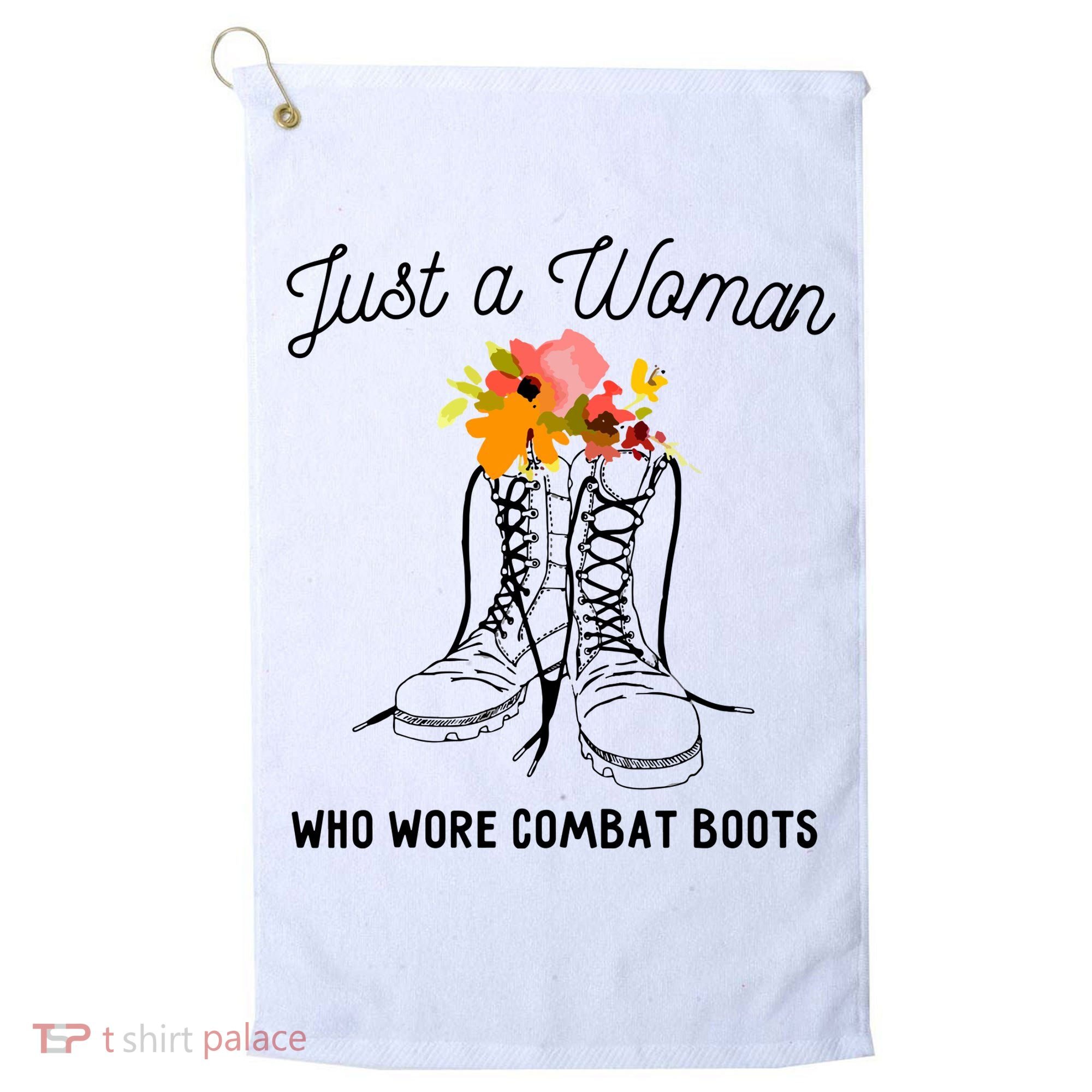 Just A Woman Who Wore Combat Boots Golf Towel