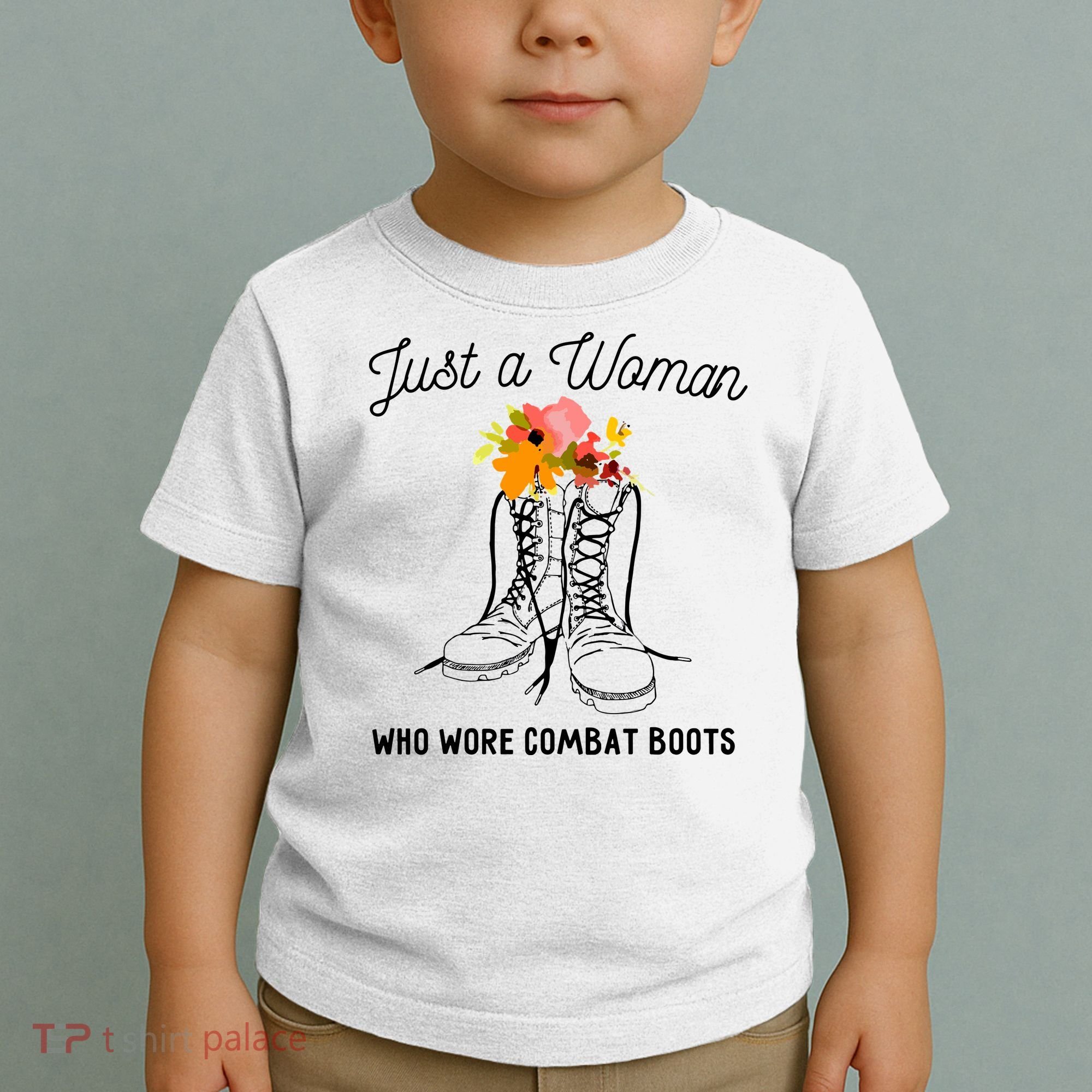 Just A Woman Who Wore Combat Boots Toddler T-Shirt