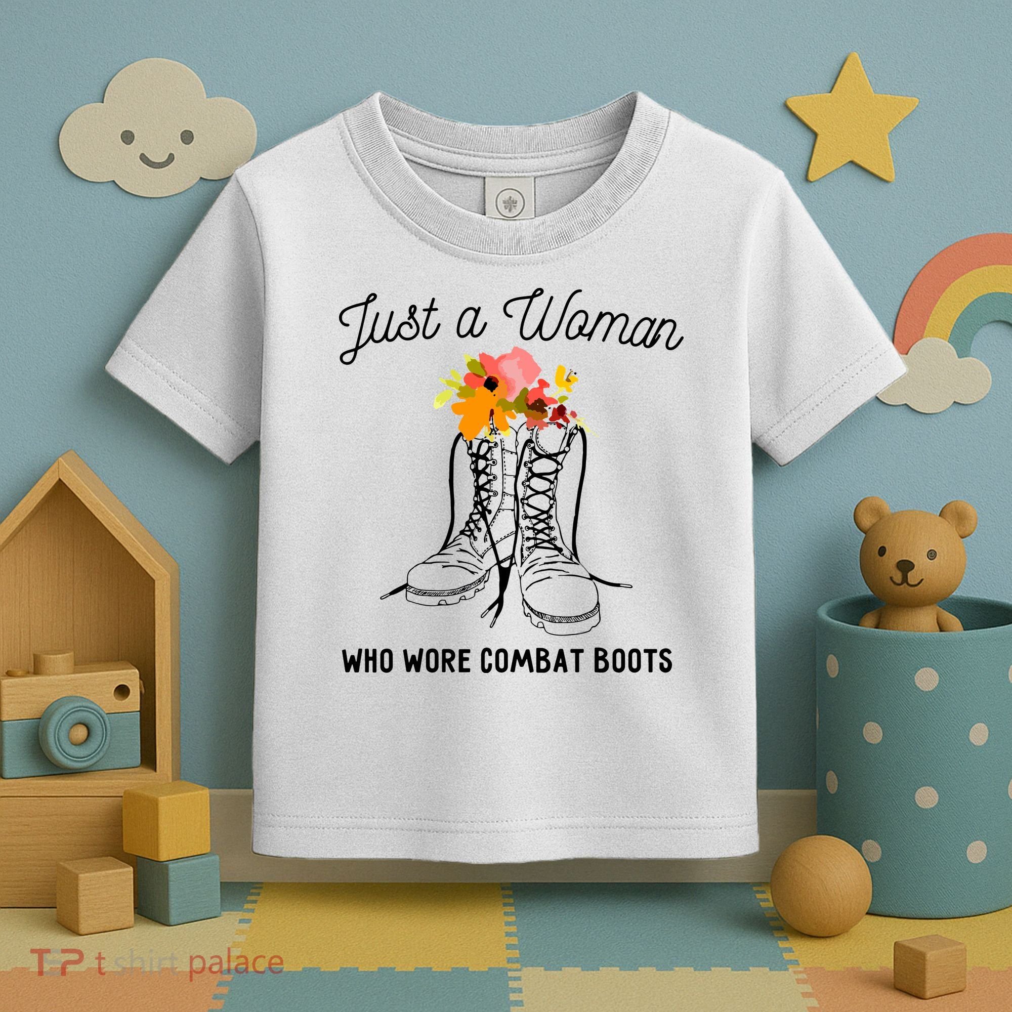 Just A Woman Who Wore Combat Boots Toddler T-Shirt