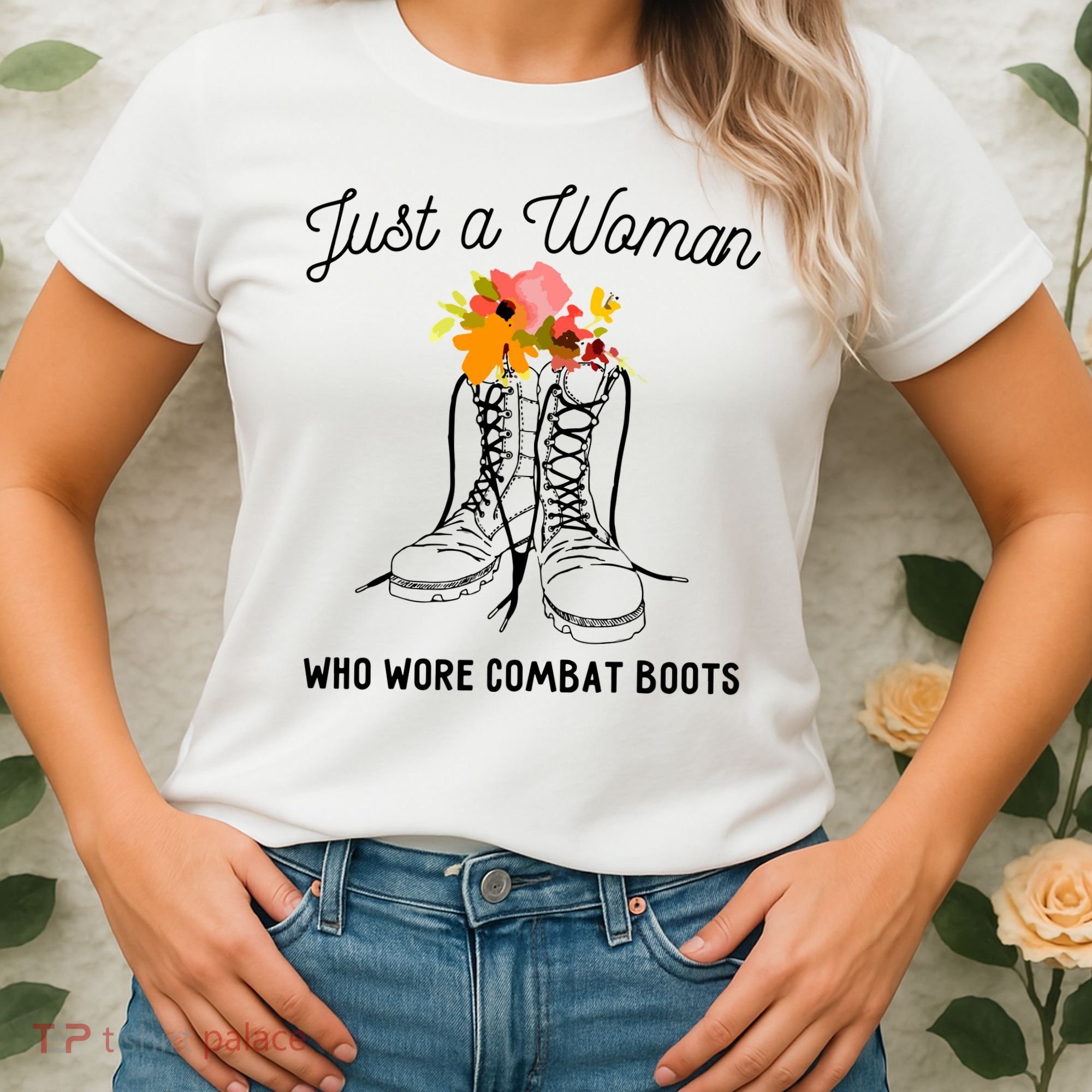 Just A Woman Who Wore Combat Boots Women's T-Shirt