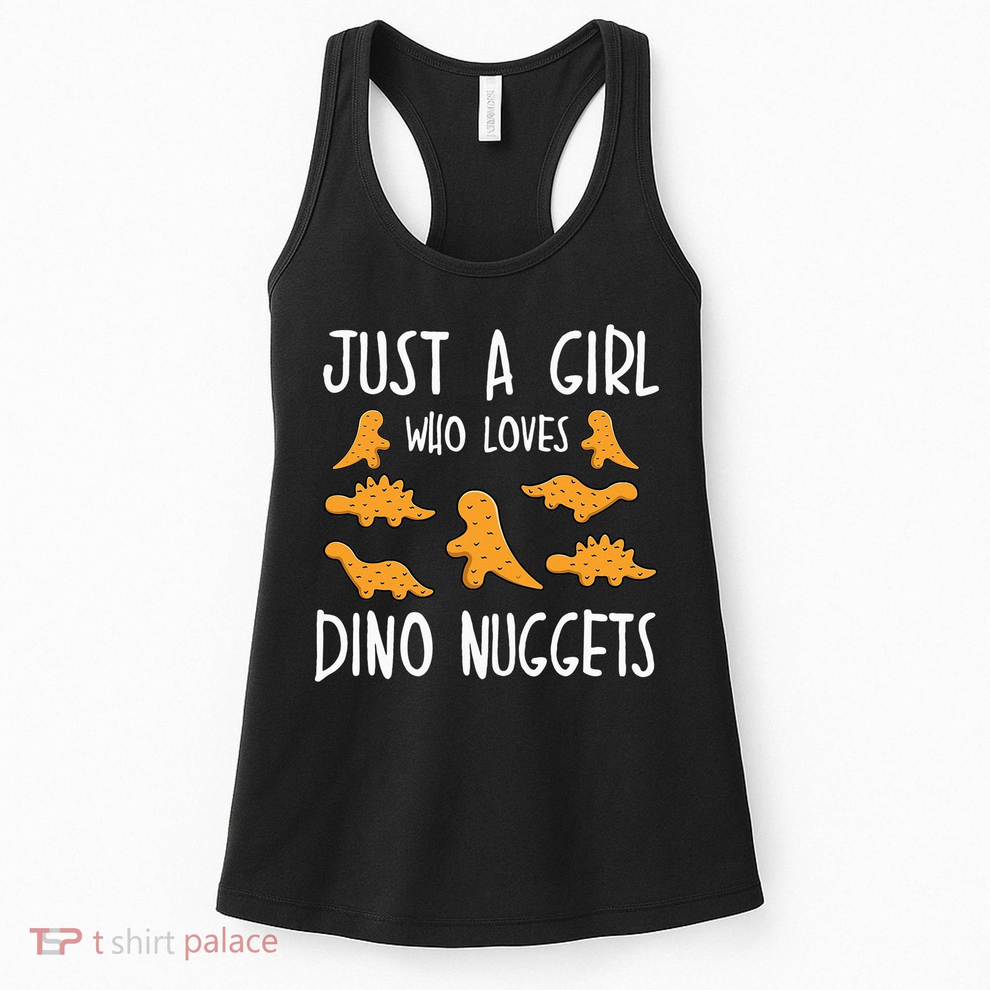 Just a Who Loves Dino Nuggets Merch Chicken Nuggets Women's Tank Top