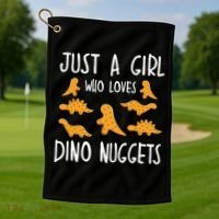 Just a Who Loves Dino Nuggets Merch Chicken Nuggets Golf Towel thumb 1