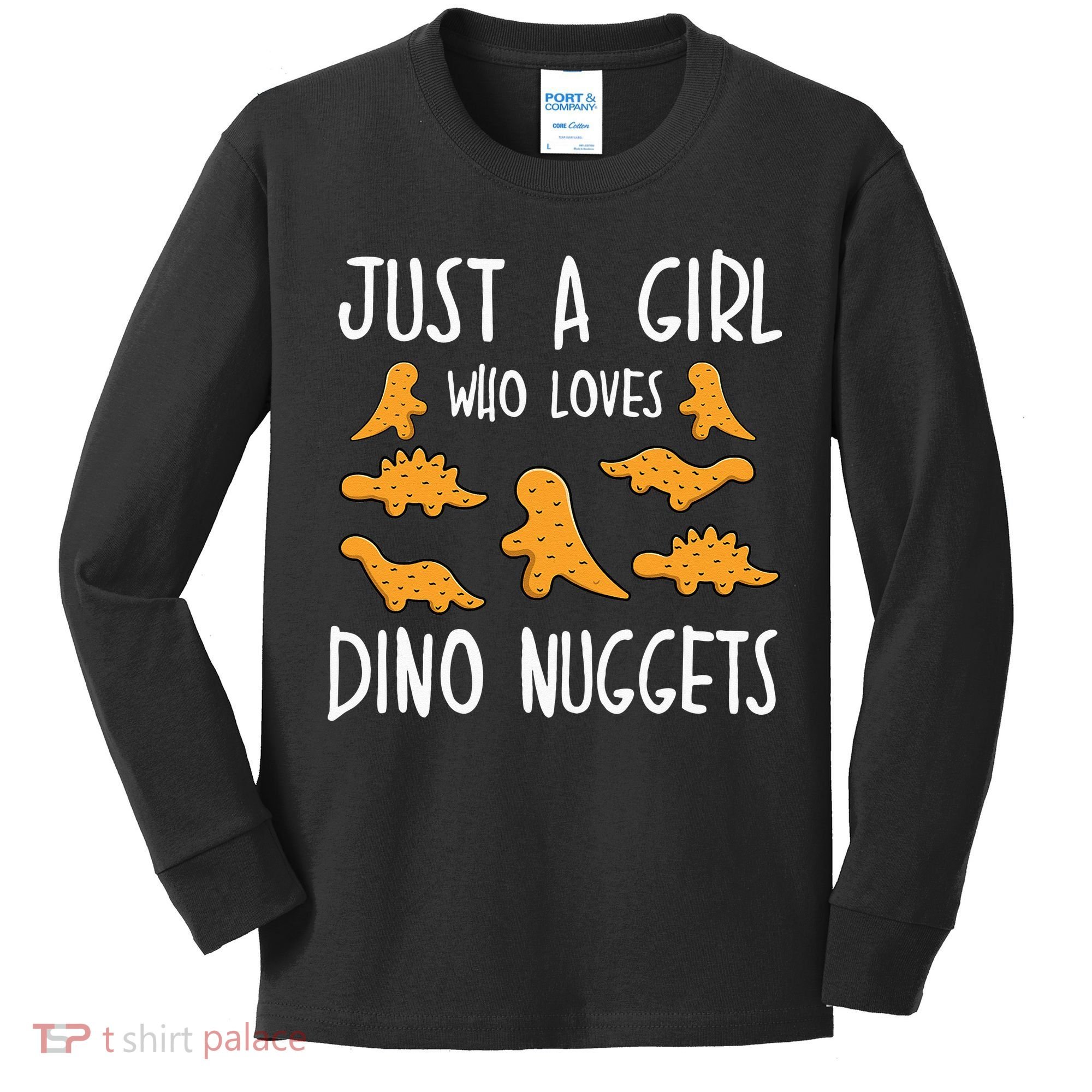Just a Who Loves Dino Nuggets Merch Chicken Nuggets Kids Long Sleeve Shirt