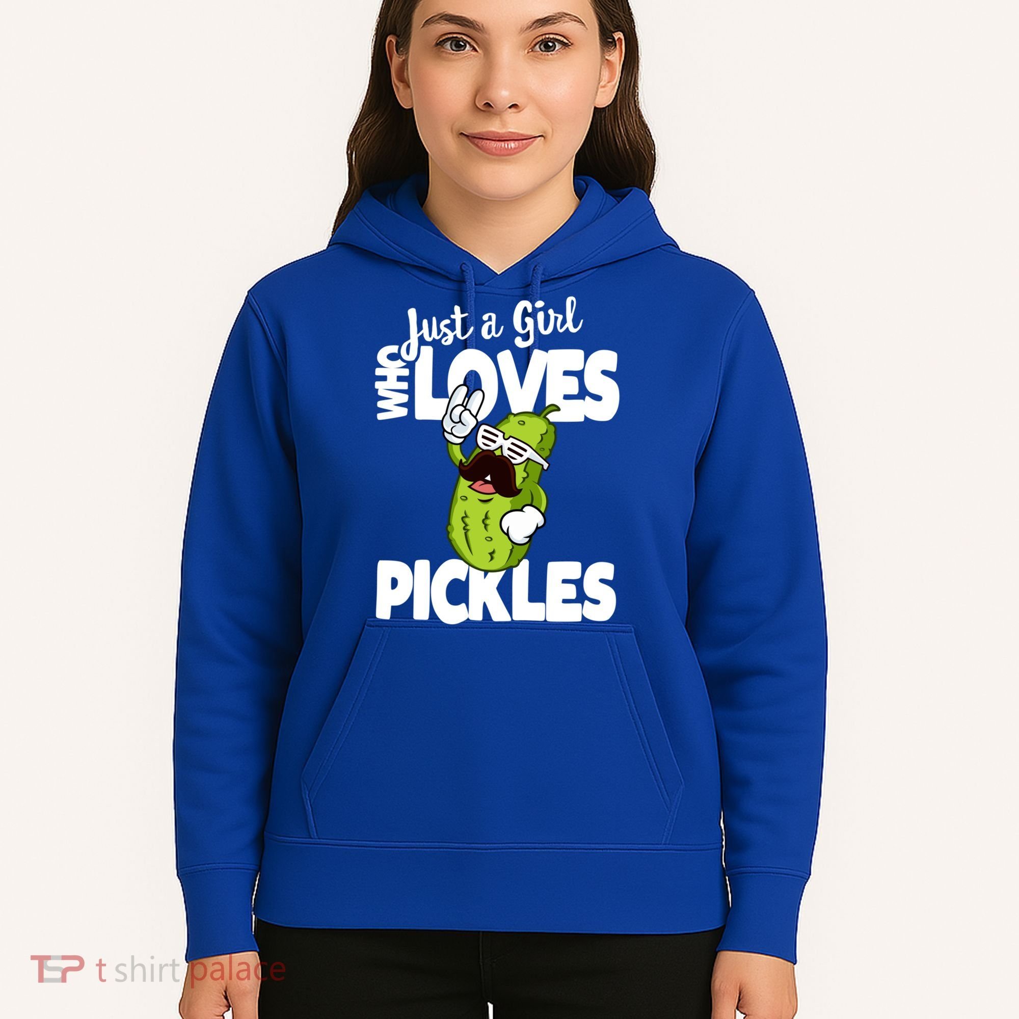 Just A Who Loves Pickles Funny Pickle Gift Meaningful Gift Hoodie