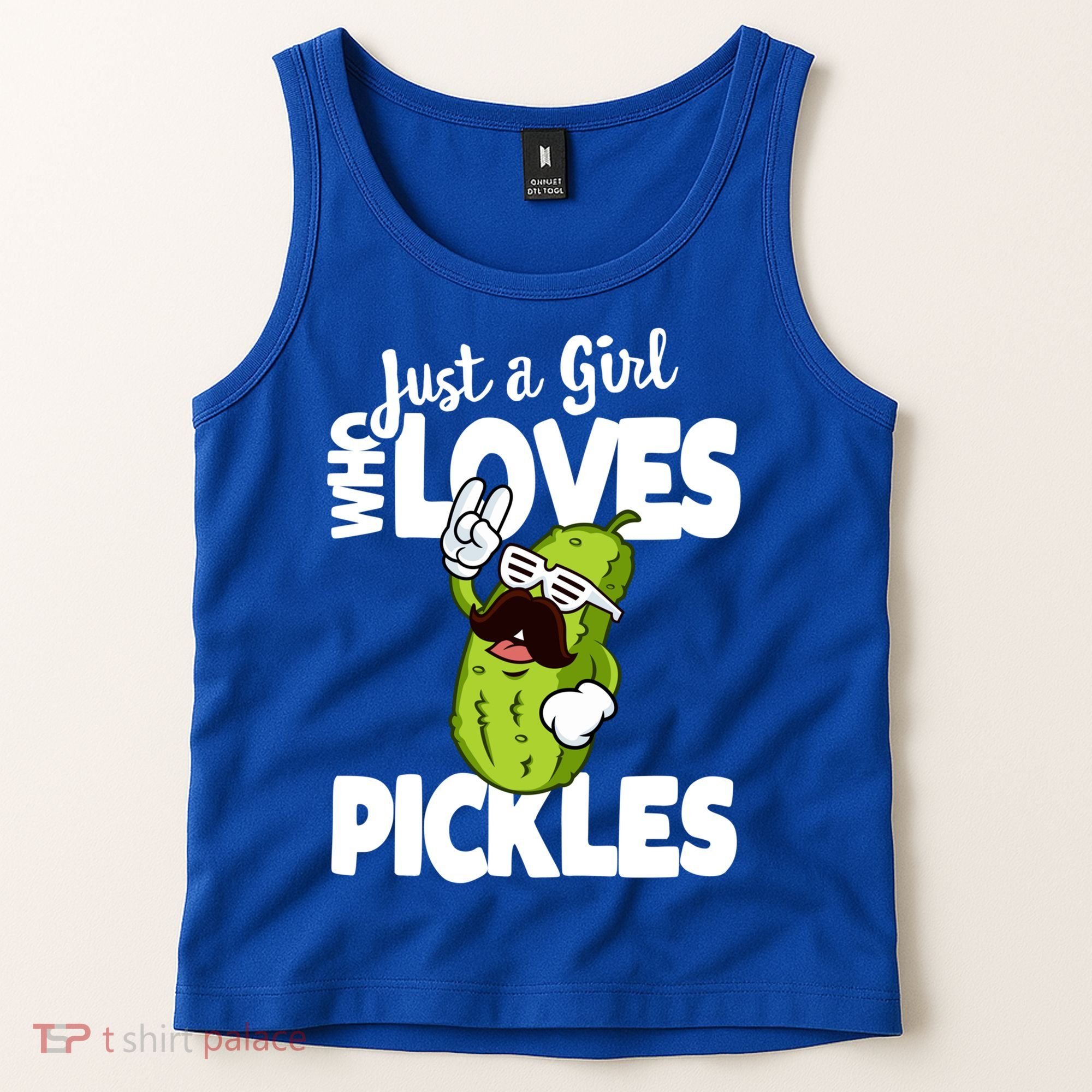 Just A Who Loves Pickles Funny Pickle Gift Meaningful Gift Tank Top