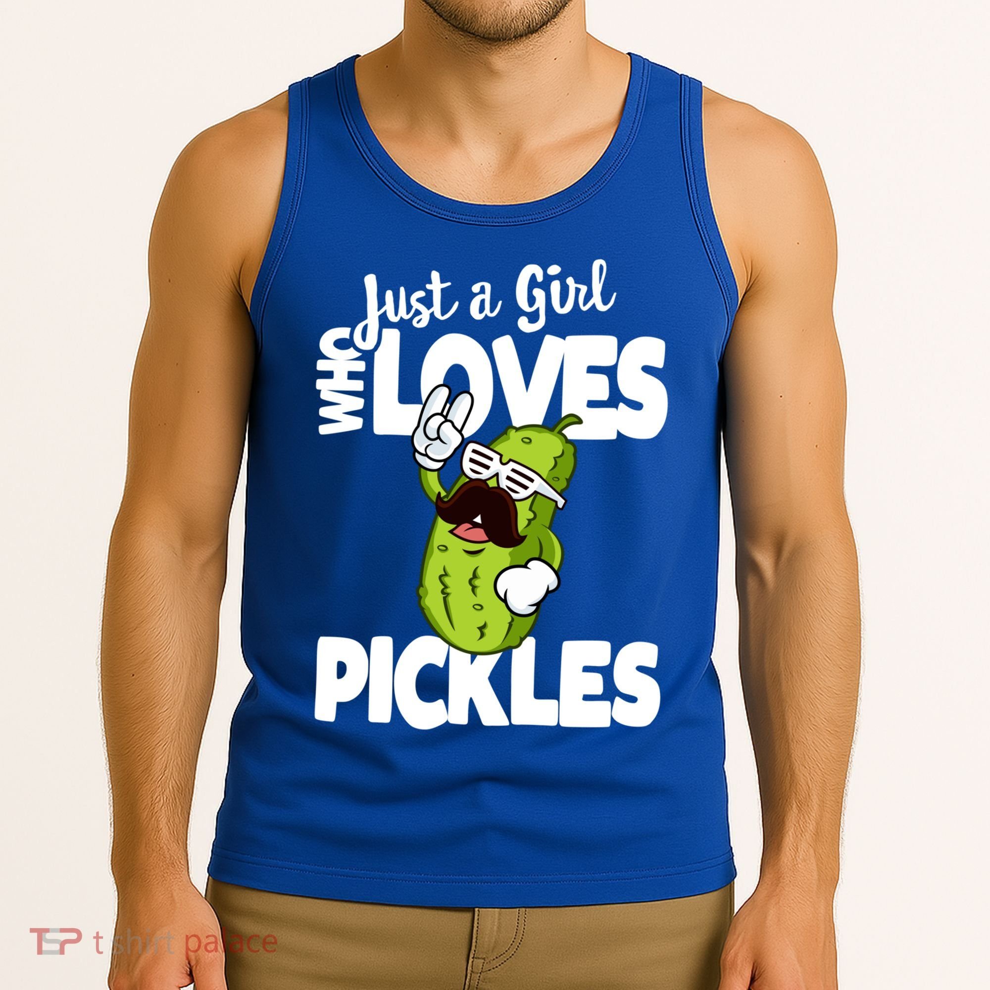 Just A Who Loves Pickles Funny Pickle Gift Meaningful Gift Tank Top