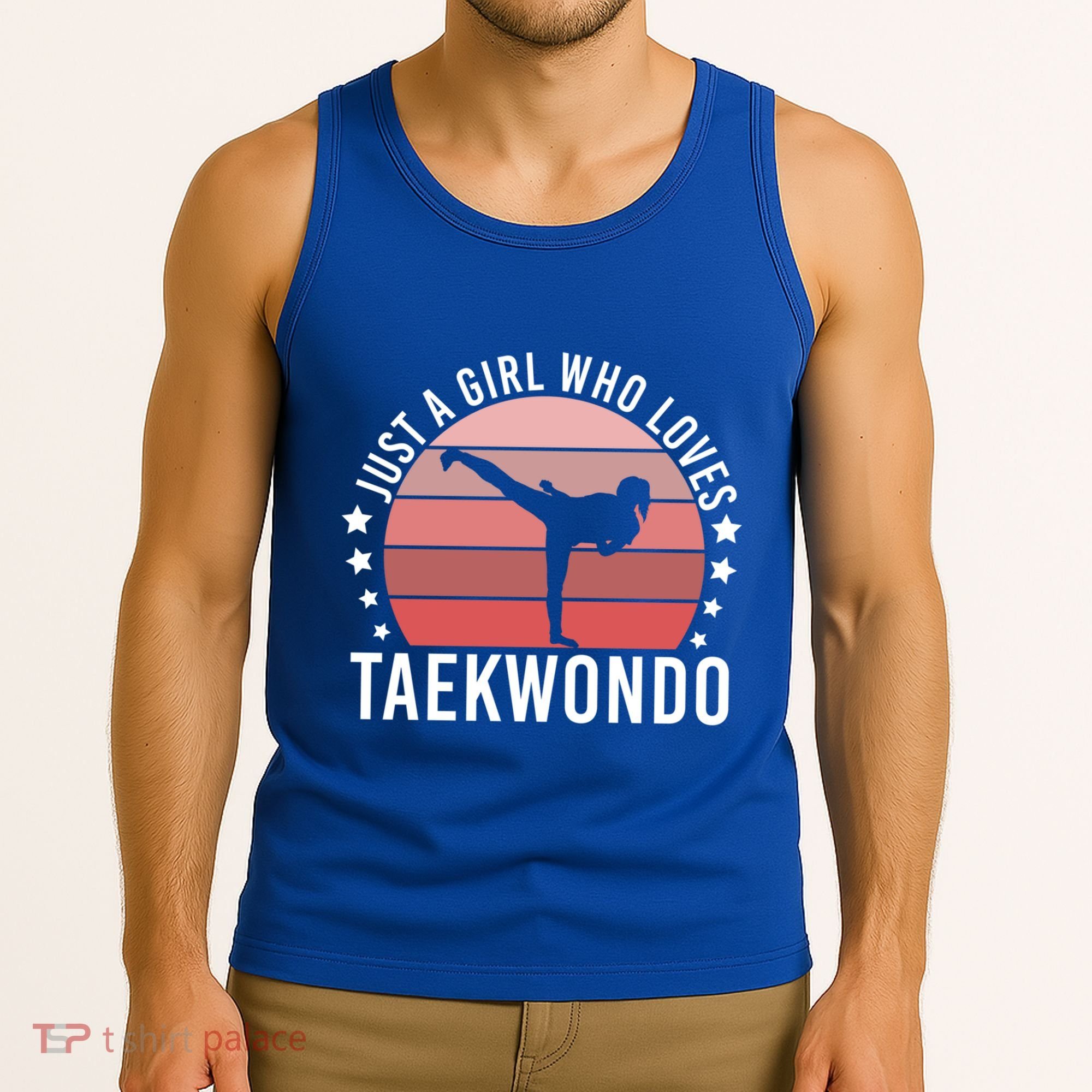 Just A Who Loves Taekwondo Gift Tank Top